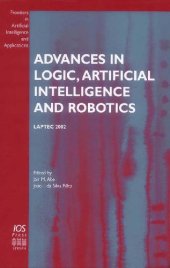 book Advances in logic, artificial intelligence and robotics Laptec 2002