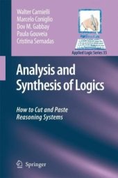 book Analysis and Synthesis of Logics: How to Cut and Paste Reasoning Systems