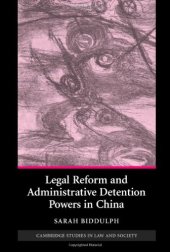 book Legal reform and administrative detention powers in China