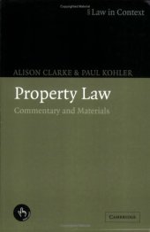 book Property Law: Commentary and Materials (Law in Context)