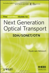 book The ComSoc Guide to Next Generation Optical Transport: SDH/SONET/OTN (ComSoc Guides to Communications Technologies)