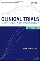 book Clinical Trials: A Methodologic Perspective Second Edition(Wiley Series in Probability and Statistics)