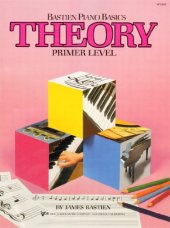 book WP205 - Bastien Piano Basics Theory Primer (Primer Level/Bastien Piano Basics Wp205)