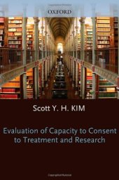 book Evaluation of capacity to consent to treatment and research