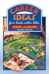 book Career Ideas for Kids Who Like Music and Dance