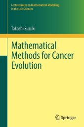 book Mathematical Methods for Cancer Evolution