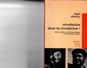 book Révolution dans la révolution? Lutte armée et lutte politique en Amérique Latine