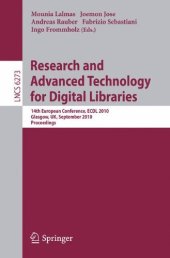 book Research and Advanced Technology for Digital Libraries: 14th European Conference, ECDL 2010, Glasgow, UK, September 6-10, 2010, Proceedings