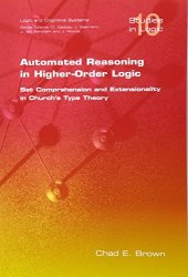 book Automated Reasoning in Higher-Order Logic: Set Comprehension and Extensionality in Church’s Type Theory