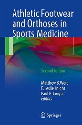 book Athletic Footwear and Orthoses in Sports Medicine