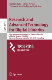 book Research and Advanced Technology for Digital Libraries: 20th International Conference on Theory and Practice of Digital Libraries, TPDL 2016