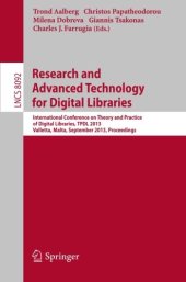 book Research and Advanced Technology for Digital Libraries: International Conference on Theory and Practice of Digital Libraries, TPDL 2013, Valletta, ...