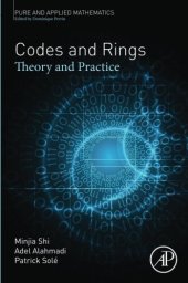 book Codes and Rings, Volume -: Theory and Practice