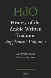 book History of the Arabic Written Tradition, Supplement Volume 1