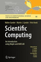 book Scientific Computing -  An Introduction using Maple and MATLAB