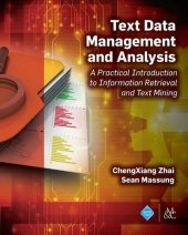 book Text Data Management and Analysis: A Practical Introduction to Information Retrieval and Text Mining