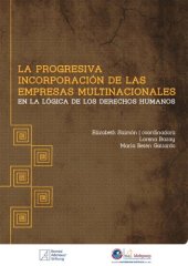 book La progresiva incorporación de las empresas multinacionales en la lógica de los derechos humanos