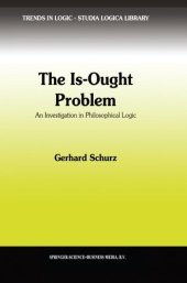 book The Is-Ought Problem: An Investigation in Philosophical Logic