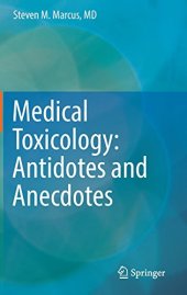 book Medical Toxicology: Antidotes and Anecdotes