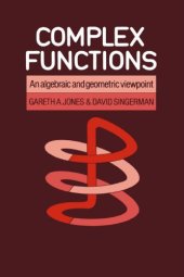 book Complex Functions: An Algebraic and Geometric Viewpoint