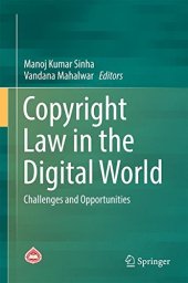 book Copyright Law in the Digital World: Challenges and Opportunities