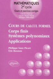 book Cours de calcul formel t2 corps finis systemes polynomiaux applications