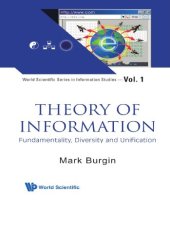 book Theory of Information: Fundamentality, Diversity and Unification