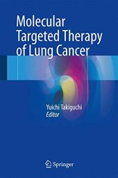 book Molecular Targeted Therapy of Lung Cancer