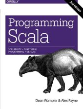 book Programming Scala: Scalability = Functional Programming + Objects