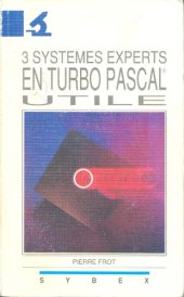 book Trois systèmes experts en Turbo Pascal