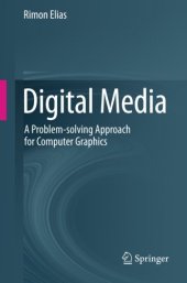 book Digital Media: A Problem-solving Approach for Computer Graphics