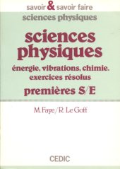 book Sciences physiques : énergie, vibrations, chimie, exercices résolus : 1res S, E