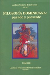 book Filosofía dominicana: pasado y presente. Tomo III