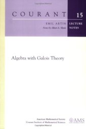 book Algebra with Galois Theory