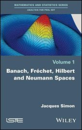 book Banach, Frechet, Hilbert and Neumann Spaces