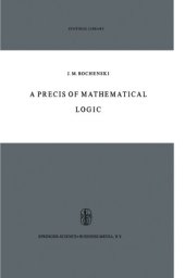 book A Precis of Mathematical Logic