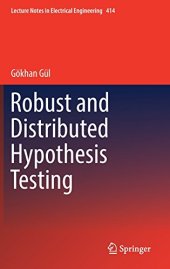 book Robust and Distributed Hypothesis Testing