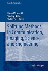 book Splitting Methods in Communication, Imaging, Science, and Engineering