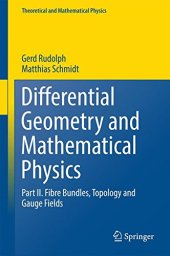 book Differential Geometry and Mathematical Physics: Part II. Fibre Bundles, Topology and Gauge Fields