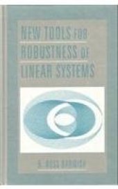 book New Tools for Robustness of Linear Systems