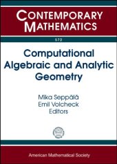 book Computational Algebraic and Analytic Geometry: AMS Special Sessions on Computational Algebrac and Analytic Geometry for Low-Dimensional Varieties