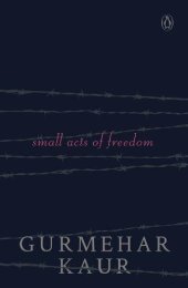 book Small Acts of Freedom