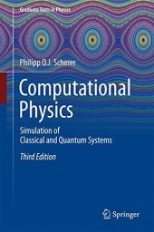 book Computational Physics: Simulation of Classical and Quantum Systems