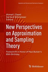 book New Perspectives on Approximation and Sampling Theory: Festschrift in Honor of Paul Butzer’s 85th Birthday