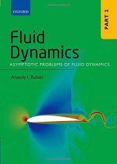 book Fluid Dynamics: Part 2: Asymptotic Problems of Fluid Dynamics