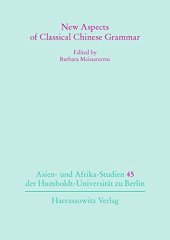 book New Aspects of Classical Chinese Grammar