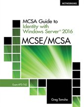 book MCSA Guide to Identity with Windows Server 2016, Exam 70-742