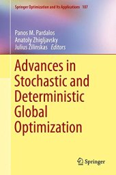 book Advances in Stochastic and Deterministic Global Optimization