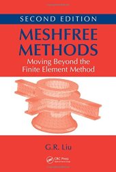 book Meshfree Methods: Moving Beyond the Finite Element Method