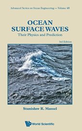 book Ocean Surface Waves: Their Physics and Prediction